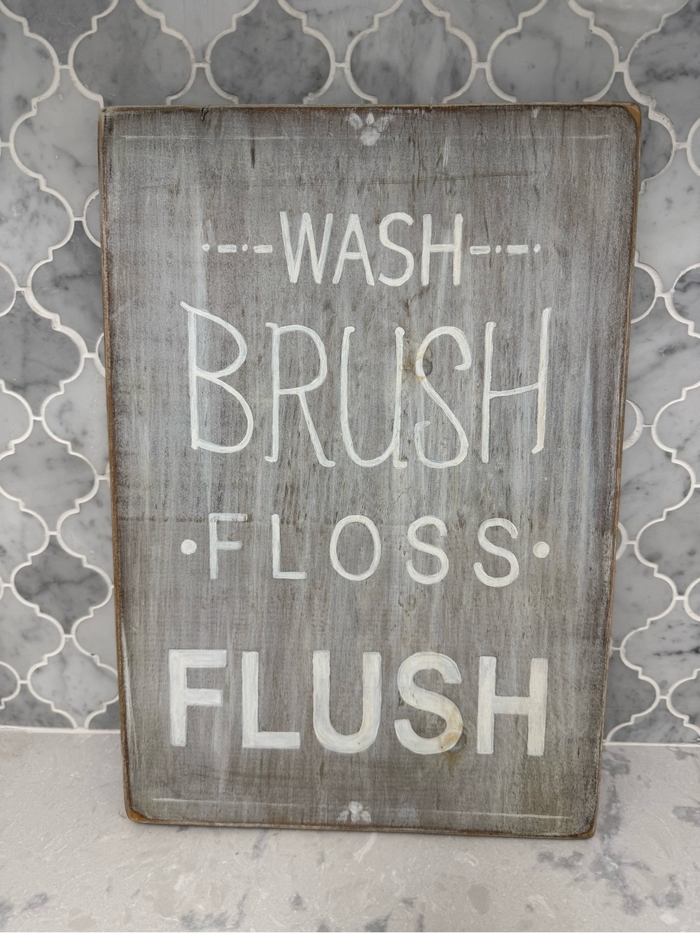 Vintage Gray 'Wash Brush Floss Flush' Bathroom Sign